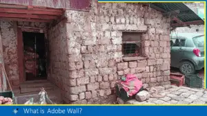 Read more about the article What is Adobe Wall?