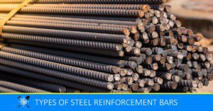 Read more about the article Types of Steel Reinforcement For Construction