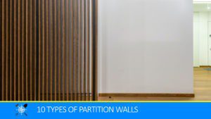 Read more about the article 10 Types of Partition Walls for All Kind of Building