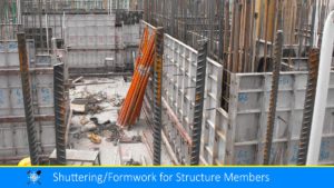 Read more about the article Formwork and Shuttering for Structure Members