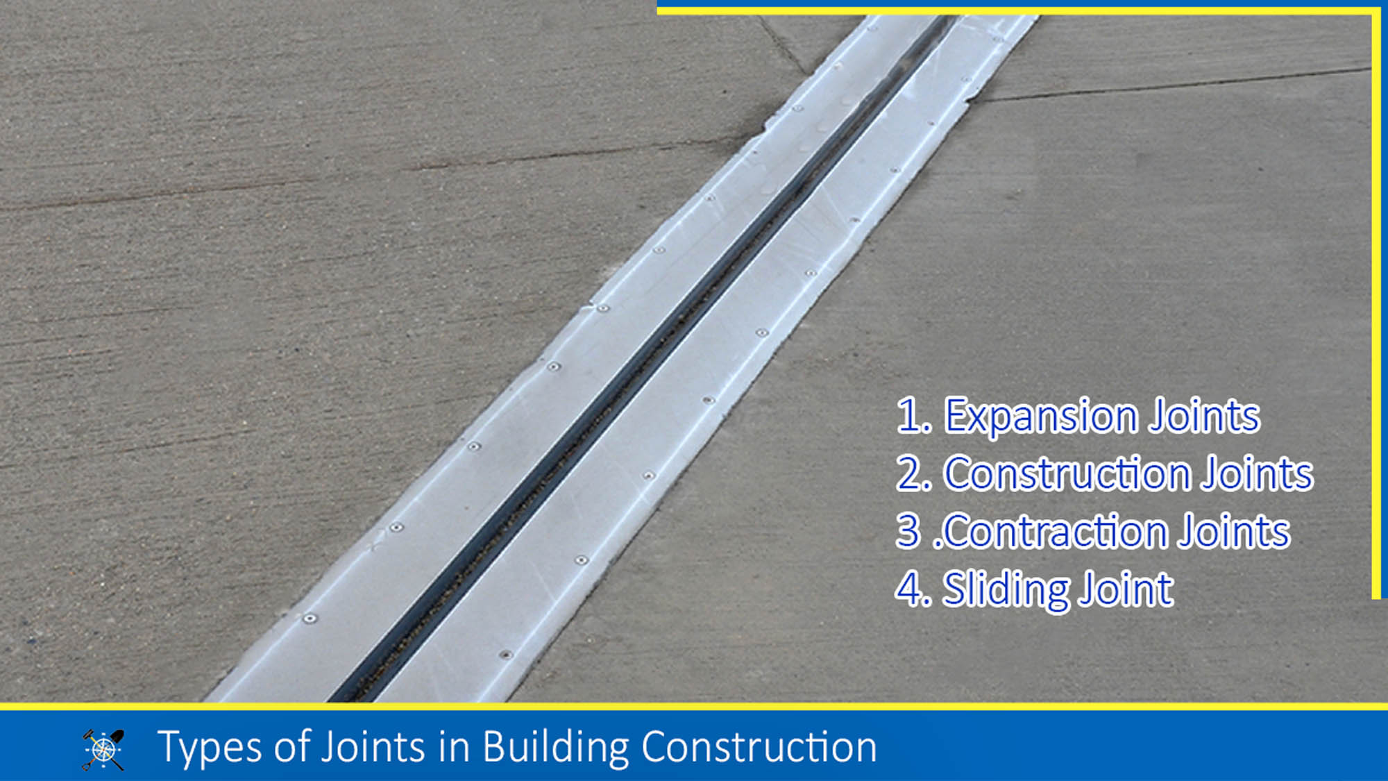 Read more about the article Types of Joints in Building Construction: 4- Types of Joints