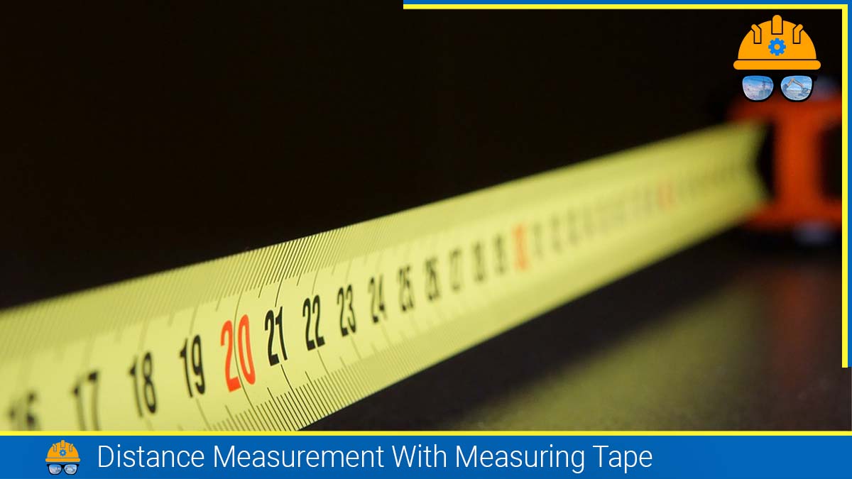 Read more about the article Distance Measurement With Measuring Tape: Corrections & Errors