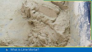 Read more about the article What is Lime Mortar?