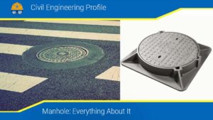 Read more about the article Manhole: The Ultimate Guide About It