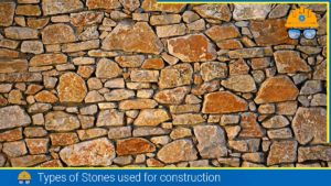Read more about the article 10 Types of Stones Used for Construction Works