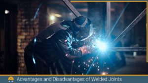 Read more about the article Advantages and Disadvantages of Welded Joints